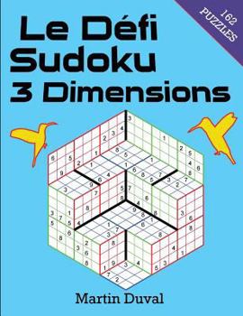 Paperback Le defi Sudoku 3 Dimensions [French] Book