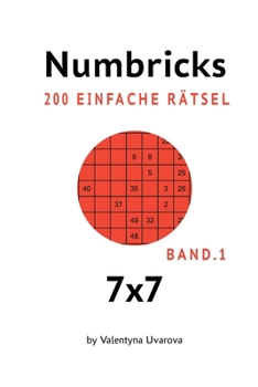 Paperback Numbricks: 200 Einfache Rätsel 7x7 band. 1 [German] Book