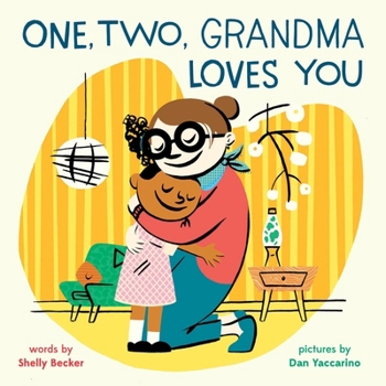 Board book One, Two, Grandma Loves You: A Board Book