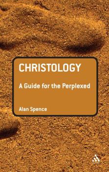 Paperback Christology: A Guide for the Perplexed Book