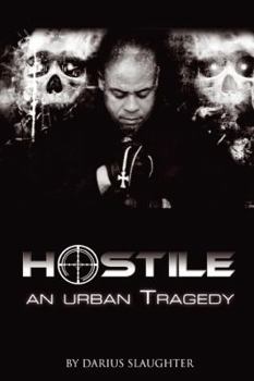 Paperback Hostile: An Urban Tragedy Book