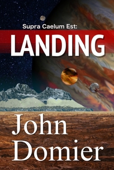 Paperback Supra Caelum Est: Landing Book