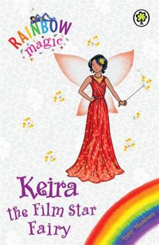 Keira the Movie Star Fairy - Book  of the Rainbow Magic