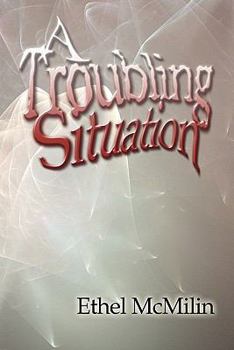 Paperback A Troubling Situation Book