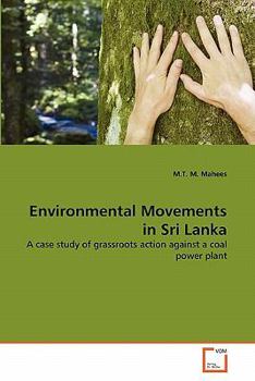 Paperback Environmental Movements in Sri Lanka Book