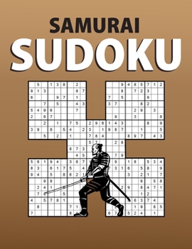 Paperback samurai sudoku: A Unique Collection Of 400 Sudoku Puzzles Overlapping into 80 Samurai Style Puzzles Easy With Answers. Book