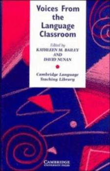 Hardcover Voices from the Language Classroom (Cambridge Language Teaching Library) Book