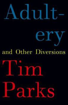 Hardcover Adultery and Other Diversions Book