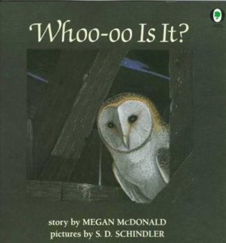 Paperback Whoo-Oo is It? Book