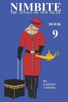 Paperback Nimbite The Annals Of New Islam Book 9 Book