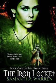 The Iron Locket - Book #1 of the Risen King