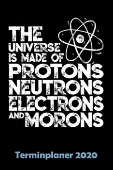 Paperback Terminplaner 2020: Wochenkalender Tagesplaner Physiker A5 - Planen & Notieren - Softcover - Geschenkidee Physik Lustig Taschenkalender [German] Book