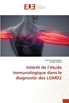 Intérêt de l'étude immunologique dans le diagnostic des LGMD2
