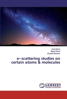 Paperback escattering studies on certain atoms & molecules Book