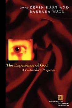 Paperback The Experience of God: A Postmodern Response Book