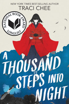 Hardcover A Thousand Steps Into Night Book