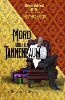 Paperback Mord unter dem Tannenbaum: Christmas Special - James' erster Fall [German] Book