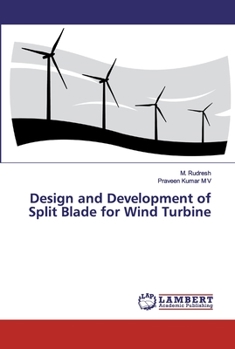 Paperback Design and Development of Split Blade for Wind Turbine Book