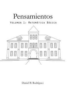 Paperback Pensamientos: Volumen 1: Matemática Básica [Spanish] Book