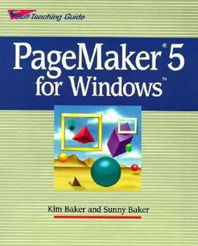 Paperback PageMaker? 5 for Windows: Self-Teaching Guide Book