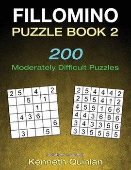 Paperback Fillomino Puzzle Book 2: 200 Moderately Difficult Puzzles Book