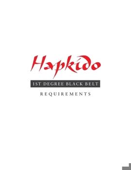 Paperback Hapkido: 1st Degree Black Belt Requirements Book