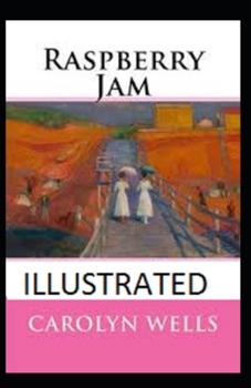 Paperback Raspberry Jam Illustrated Book