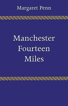 Manchester Fourteen Miles (Heritage)