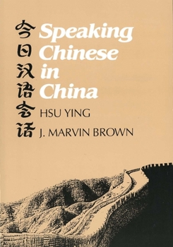 Paperback Speaking Chinese in China Book
