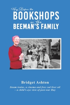 Paperback Hay Before the Bookshops or the Beeman's Family Book
