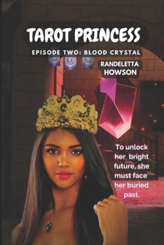Paperback Tarot Princess Episode Two: Blood Crystal Book