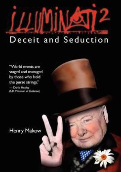Paperback Illuminati 2: Deceit and Seduction Book