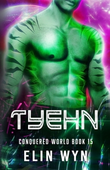 Paperback Tyehn: Science Fiction Adventure Romance Book