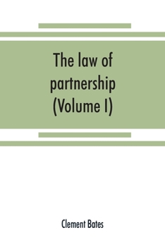 Paperback The law of partnership. (Volume I) Book