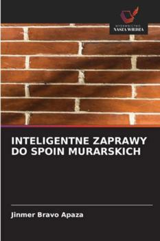 Paperback Inteligentne Zaprawy Do Spoin Murarskich [Polish] Book
