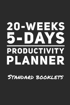 Paperback 20-Weeks 5-Days Productivity Planner - Standard Booklets: Guided Productivity Planner - Best for Results & Growth - Softcover 6x9" - Includes Tips, Qu Book