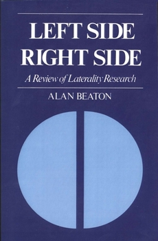 Paperback Left Side, Right Side: A Review of Laterality Research Book