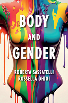 Paperback Body and Gender: Sociological Perspectives Book