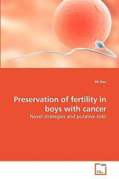 Paperback Preservation of fertility in boys with cancer Book