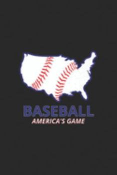 BASEBALL America's Game: USA Seams United States BASEBALL America's Game Pastime Gift Premium  Journal/Notebook Blank Lined Ruled 6x9 100 Pages