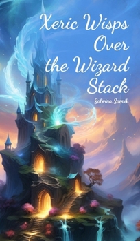 Hardcover Xeric Wisps Over the Wizard Stack Book