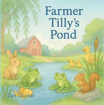 Paperback Farmer Tilly's Pond Book