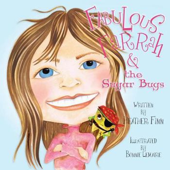 Paperback Fabulous Farrah & the Sugar Bugs Book