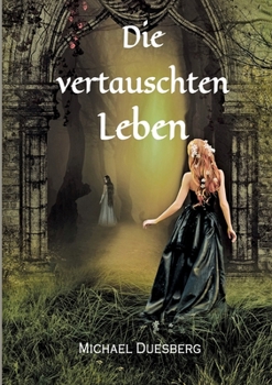 Paperback Die vertauschten Leben [German] Book