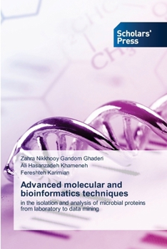Paperback Advanced molecular and bioinformatics techniques Book