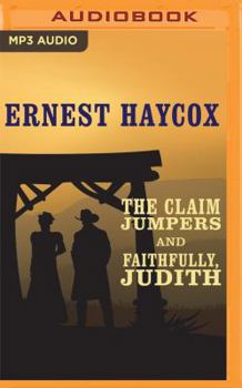 MP3 CD The Claim Jumpers and Faithfully, Judith Book