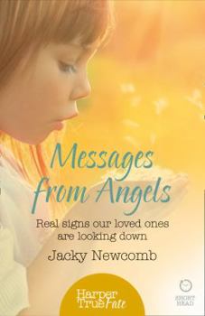 Paperback Messages from Angels: Real signs our loved ones are looking down Book