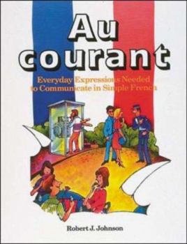 Paperback Au Courant [French] Book