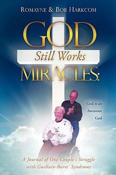 Paperback God Still Works Miracles Book