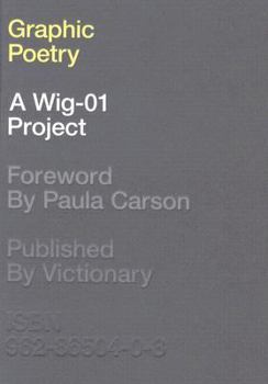 Hardcover Graphic Poetry: A Wig-01 Project Book